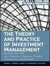 The Theory and Practice of Investment Management (eBook): Asset Allocation, Valuation, Portfolio Construction, and Strategies
